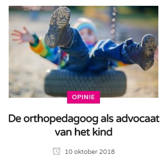 Orthopedagoog als advocaat van het kind